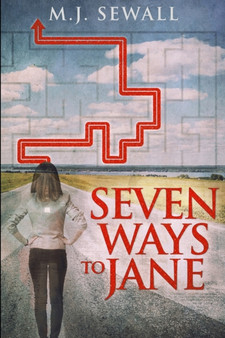 Seven Ways To Jane by Mj Sewall - Paperback