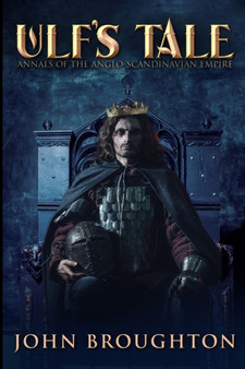 Ulf's Tale : Large Print Edition by John Broughton - Paperback