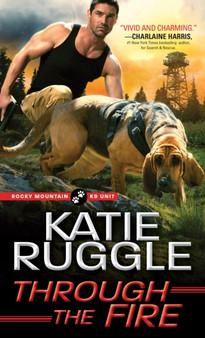 Through the Fire by Katie Ruggle - Paperback