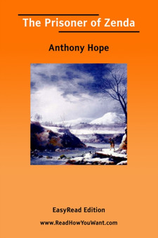The Prisoner of Zenda [EasyRead Edition] by Anthony Hope - Paperback