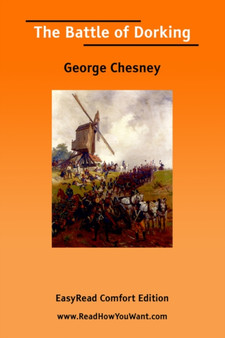 The Battle of Dorking [EasyRead Comfort Edition] by George Chesney - Paperback