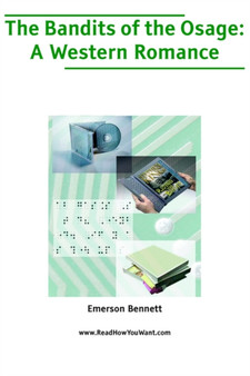 The Bandits of the Osage : A Western Romance by Emerson Bennett - Paperback