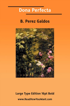 Dona Perfecta by B.Perez Galdos - Paperback