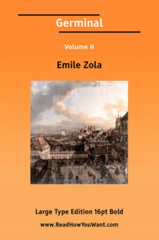 Germinal Volume II by Emile Zola - Paperback