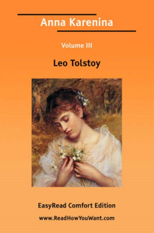 Anna Karenina Volume 3 [EasyRead Comfort Edition] by Leo Tolstoy - Paperback