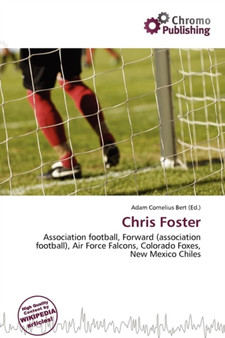 Chris Foster by Adam Cornelius Bert - Paperback