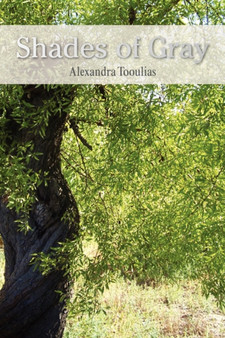 Shades of Gray by Alexandra Tooulias - Paperback