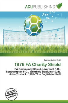 1976 Fa Charity Shield by Evander Luther - Paperback