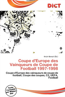 Coupe D'Europe Des Vainqueurs de Coupe de Football 1997-1998 by Knutr Benoit - Paperback
