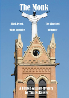 The Monk by Tim McKeever - Paperback