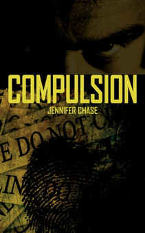 Compulsion by Jennifer Chase - Paperback
