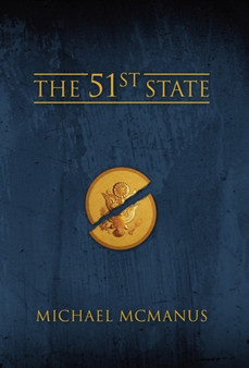 The 51st State by Dr Michael McManus - Paperback