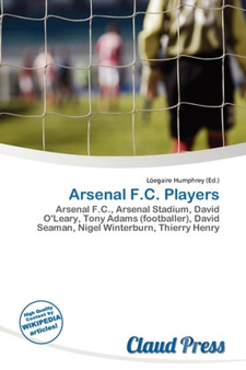 Arsenal F.C. Players by L Egaire Humphrey - Paperback
