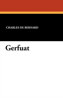 Gerfuat by Charles De Bernard - Paperback