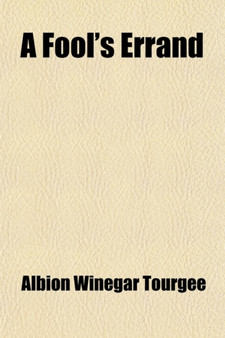 A Fool's Errand by Albion Winegar Tourgee - Paperback
