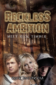 Reckless Ambition by Rick Incorvia - Paperback