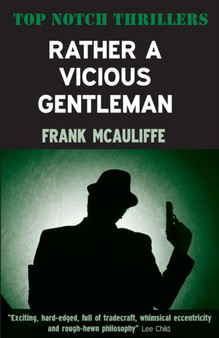 Rather a Vicious Gentleman by Frank McAuliffe - Paperback