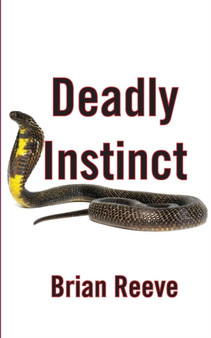 Deadly Instinct by Brian Reeve - Paperback