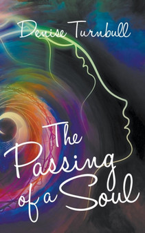 The Passing of a Soul by Denise Turnbull - Paperback