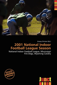 2001 National Indoor Football League Season by Emory Christer - Paperback