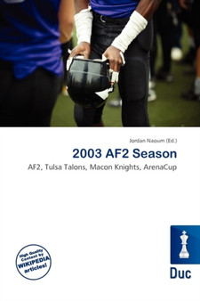2003 Af2 Season by Jordan Naoum - Paperback