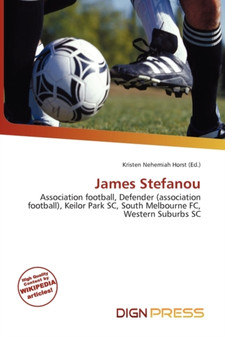 James Stefanou by Kristen Nehemiah Horst - Paperback