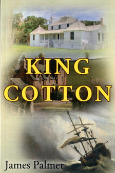 King Cotton by James Palmer - Paperback