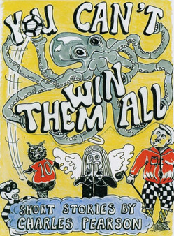 You Can't Win Them All by Charles H. Pearson - Paperback