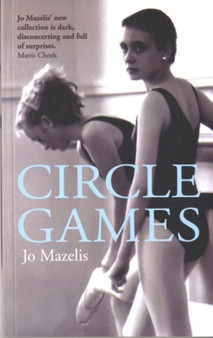 Circle Games by Jo Mazelis - Paperback