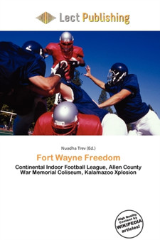 Fort Wayne Freedom by Nuadha Trev - Paperback