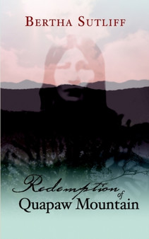 Redemption of Quapaw Mountain by Bertha Sutliff - Paperback