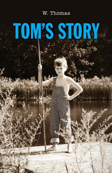 Tom's Story by W Thomas - Paperback