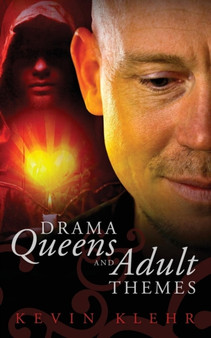 Drama Queens and Adult Themes by Kevin Klehr - Paperback