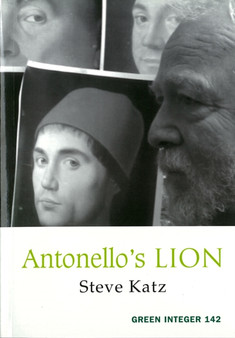 Antonello's Lion by Steve Katz - Paperback