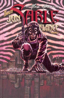 Complete Mike Grells Jon Sable, Freelance Volume 2 by Mike Grell - Hardback