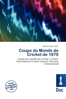 Coupe Du Monde de Cricket de 1979 by Jordan Naoum - Paperback