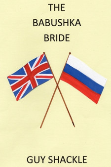 The Babushka Bride by Guy Shackle - Paperback