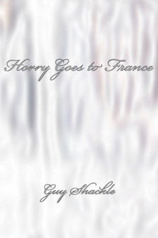 Horry Goes to France by Guy Shackle - Paperback