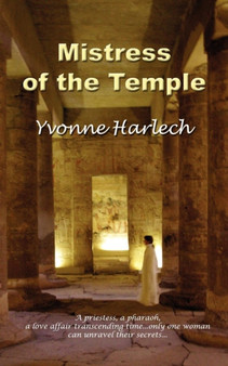 Mistress of the Temple by Yvonne Harlech - Paperback