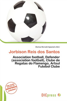 Jorbison Reis DOS Santos by Dismas Reinald Apostolis - Paperback