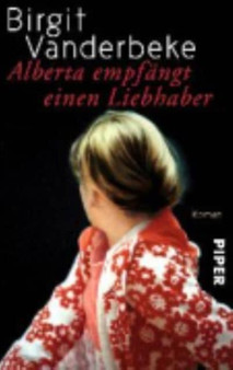 Alberta empfangt einen Liebhaber by Birgit Vanderbeke - Paperback
