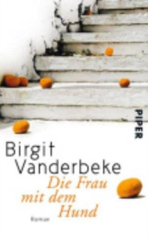 Die Frau mit dem Hund by Birgit Vanderbeke - Paperback
