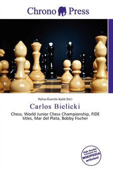 Carlos Bielicki by Pollux Variste Kjeld - Paperback