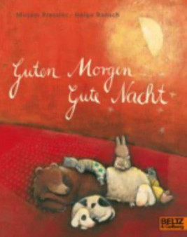 Guten Morgen, Gute Nacht by Mirjam Pressler - Hardback