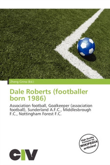 Dale Roberts (Footballer Born 1986) by Zheng Cirino - Paperback