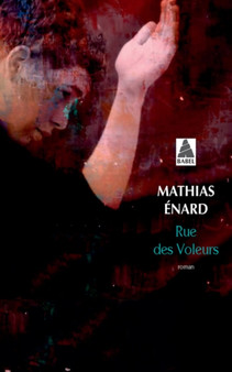 Rue des voleurs by Mathias Enard - Paperback