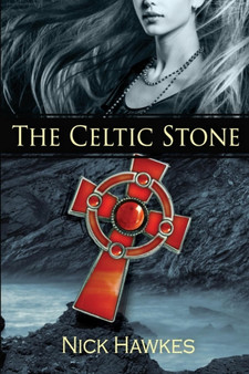 The Celtic Stone by Nick Hawkes - Paperback