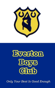 Everton Boys Club by Club Books - Paperback