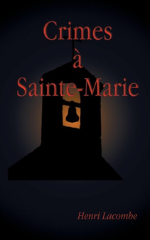 Crimes a Sainte-Marie by Henri Lacombe - Paperback
