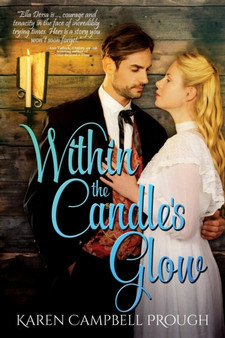 Within the Candle's Glow by Karen Campbell Prough - Paperback